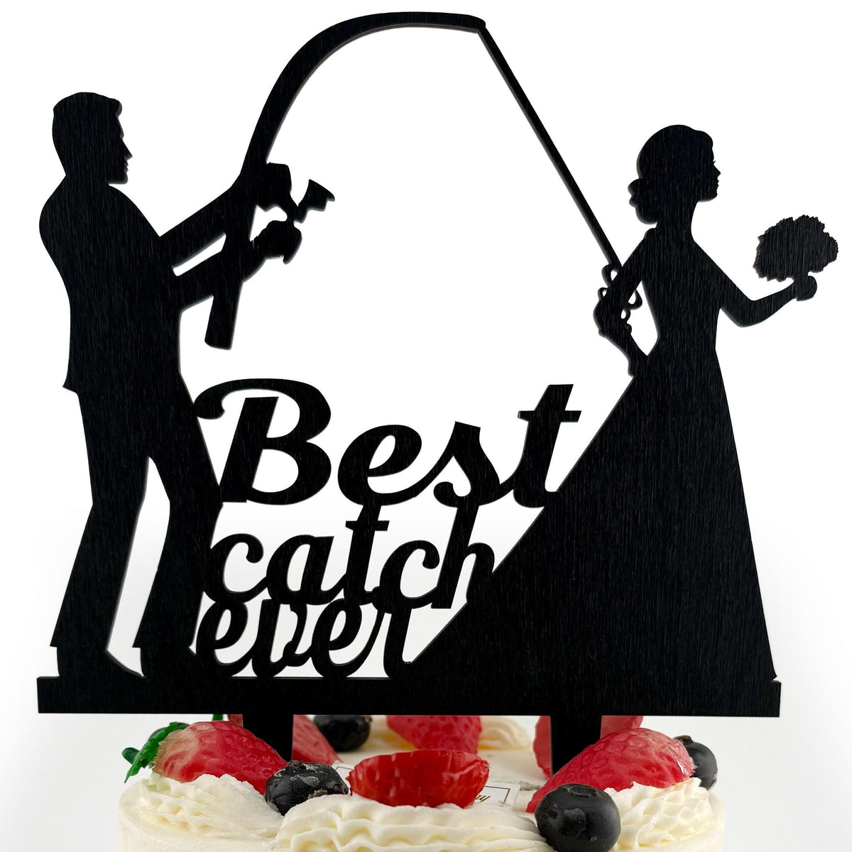 A silhouette of a man and a woman fishing, with the text "Best catch ever" written below them.