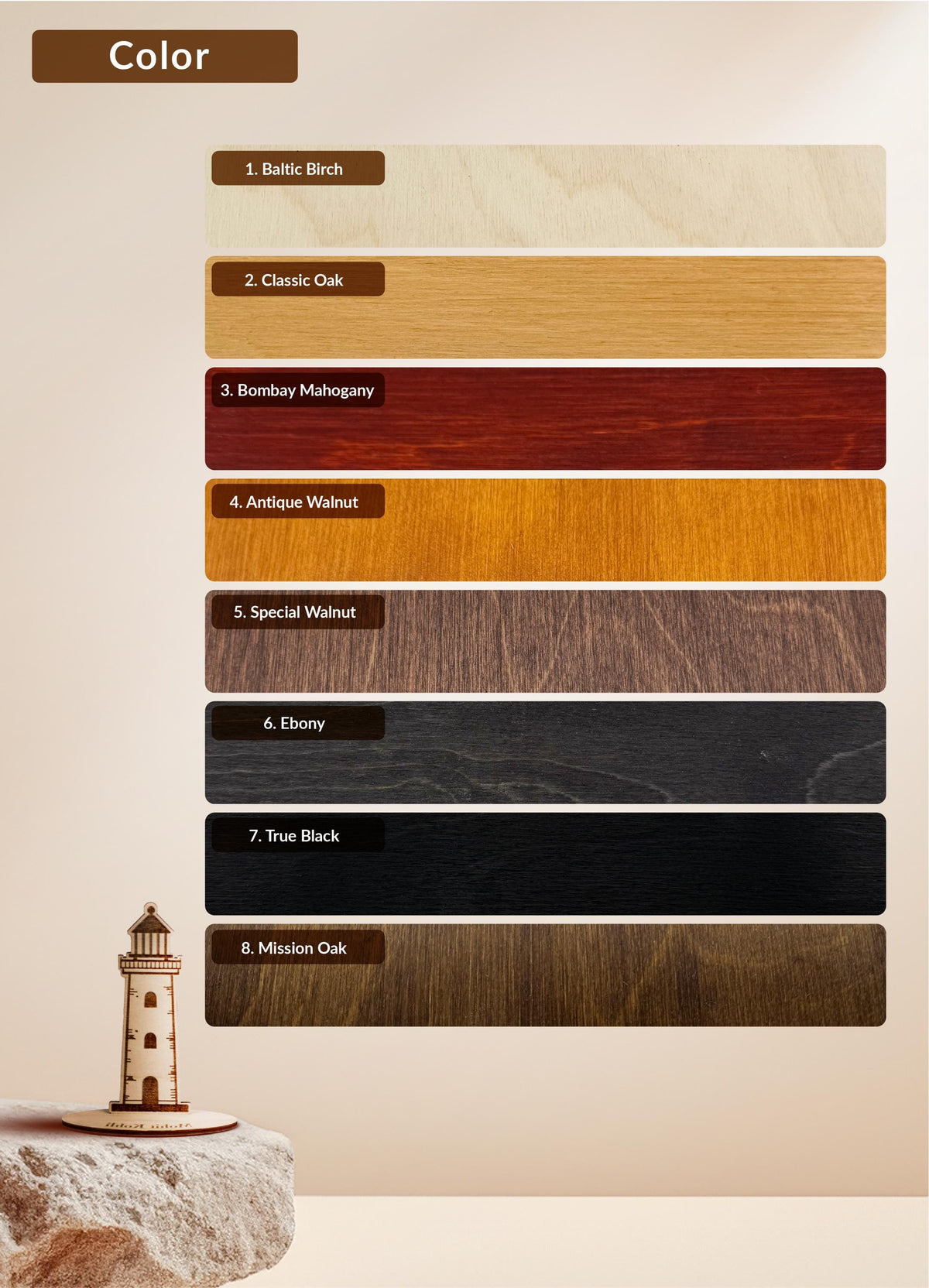 a color chart with various types of wood, including Baltic Birch, Classic Oak, Bombay Malhaguey, Antique Walnut, Special Walnut, Ebony, True Black, Mission Oak, and a small wooden lighthouse.